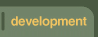 development